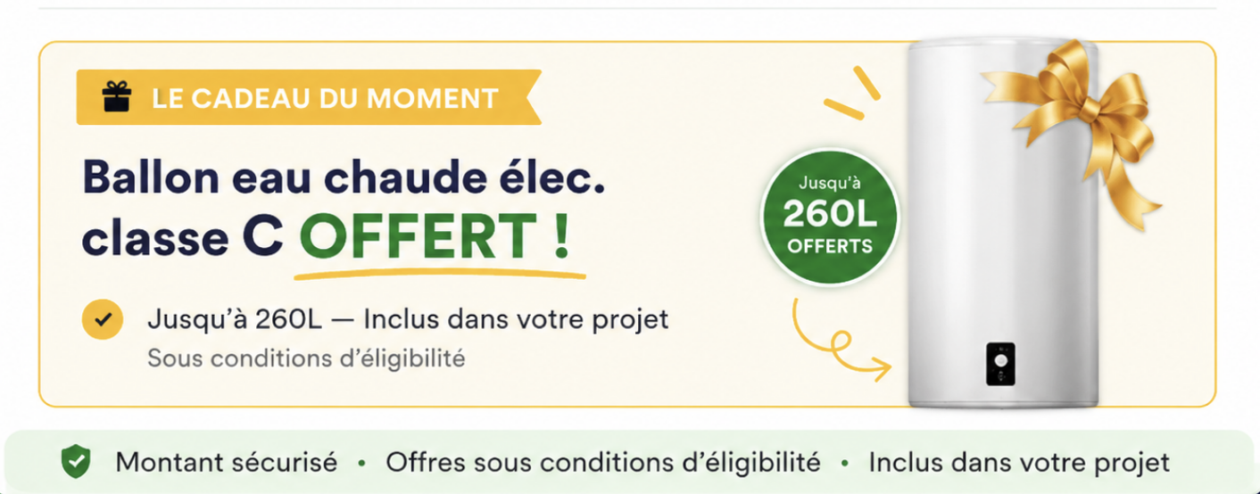 Ballon eau chaude électrique classe C offert jusqu'à 260L sous conditions d'éligibilité